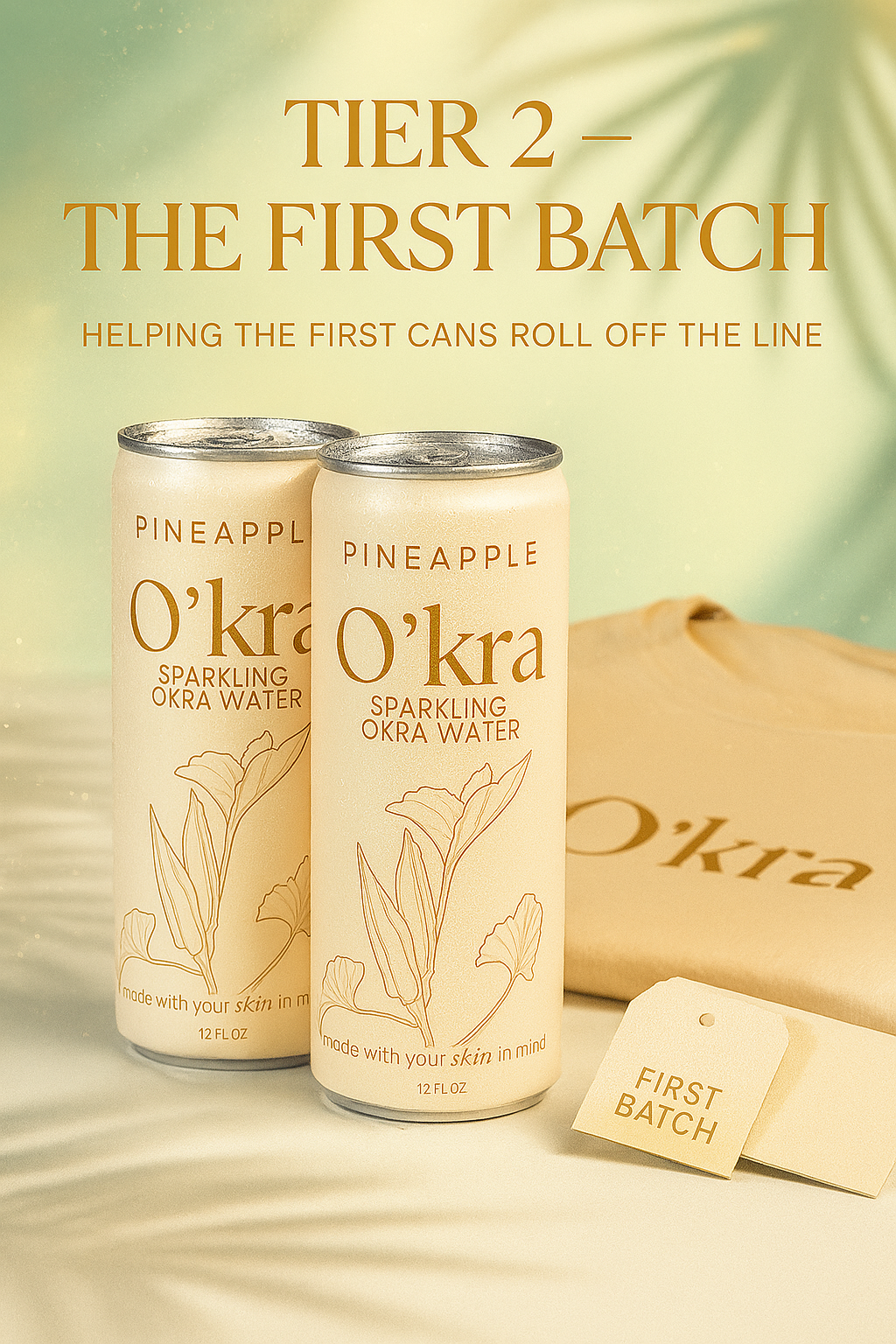 Tier 2 – The First Batch | Family & Friends Round